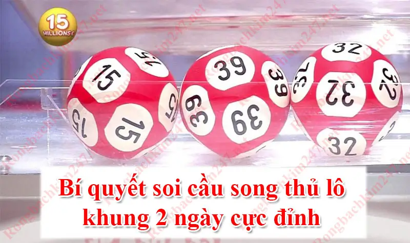 3 bí kíp chơi lô khung 2 ngày hiệu quả nhất 2024